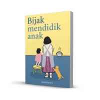 Image of BIJAK MENDIDIK ANAK