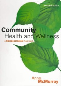 Image of COMMUNITY HEALTH AND WELLNESS A SOCIOECOLOGICAL APPROACH