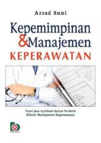 Image of KEPEMIMPINAN & MANAJEMEN KEPERAWATAN