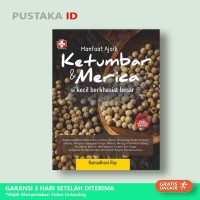 Image of MANFAAT AJAIB KETUMBAR DAN MERICA SI KECIL BERKASIAT BESAR