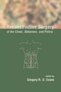 Image of RECONSTRUCTIVE SURGERY; OF THE CHEST, ABDOMEN, AND PELVIS